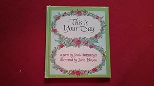 Seller image for THIS IS YOUR DAY for sale by Betty Mittendorf /Tiffany Power BKSLINEN