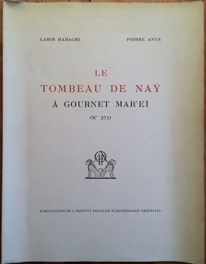 Imagen del vendedor de Le tombeau de Nay  Gournet Mar'e a la venta por Meretseger Books