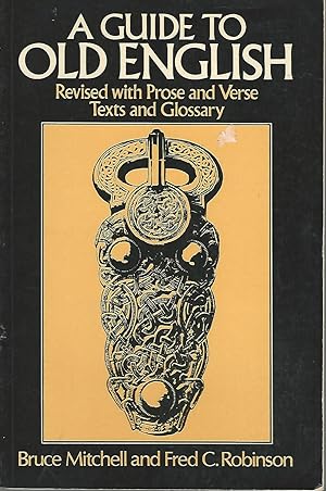 Seller image for A Guide to Old English Revised with Prose and Verse Texts and Glossary for sale by Dorley House Books, Inc.