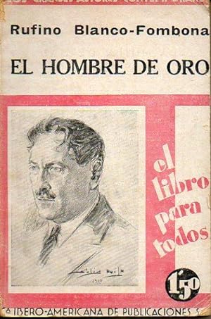 Seller image for EL HOMBRE DE ORO. Novela. for sale by angeles sancha libros