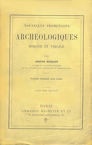 Nouvelles promenades archéologiques, Horace et Virgile