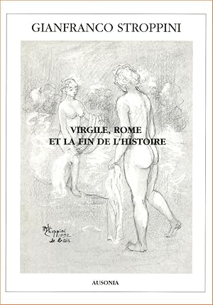 Virgile, Rome et la fin de l'histoire