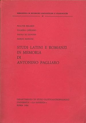 Imagen del vendedor de Studi latini e romanzi in memoria di Antonio Pagliaro a la venta por Calepinus, la librairie latin-grec