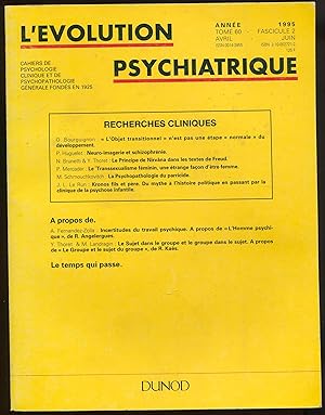 Seller image for L'volution psychiatrique. Cahiers de psychologie clinique et de psychopathologie gnrale. Tome 60. Fascicule 2. Avril-juin 1995 - Recherches cliniques for sale by LibrairieLaLettre2