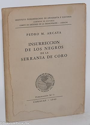 Seller image for Insurreccion de los Negros de la Serrania de Coro for sale by Bolerium Books Inc.