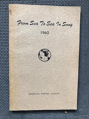 Seller image for From Sea to Sea in Song, 1960 for sale by Cragsmoor Books