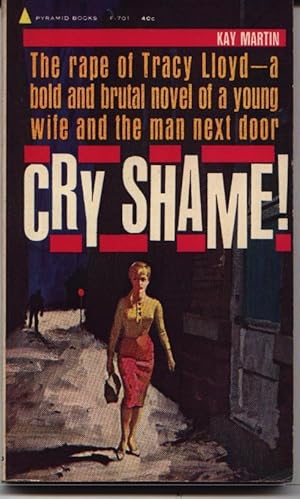 Seller image for Cry Shame for sale by West Portal Books