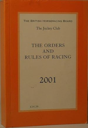 Image du vendeur pour The Orders and Rules of Racing 2001 mis en vente par Washburn Books
