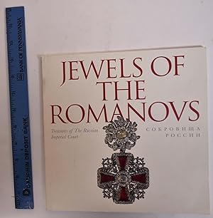 Jewels of the Romanovs: Treasures of The Russian Imperial Court