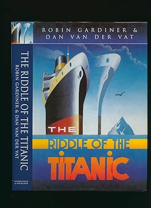 Bild des Verkufers fr The Riddle of the Titanic zum Verkauf von Little Stour Books PBFA Member