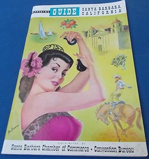 Official Guide Santa Barbara, California (1961) Distributed By the Santa Barbara Chamber of Comme...