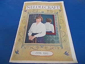 Needlecraft Magazine (June 1919) Complete Issue With Full-Page Cream of Wheat and Old Dutch Clean...