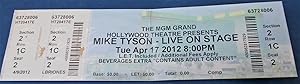 Bild des Verkufers fr Original Unused Comp Ticket for Mike Tyson - Live on Stage at The MGM Grand Hotel, Las Vegas (Tuesday, April 17, 2012) zum Verkauf von Bloomsbury Books