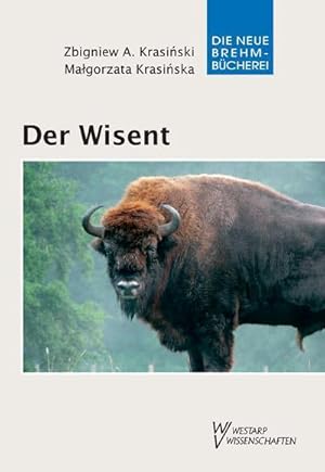 Bild des Verkufers fr Der Wisent : Bison bonasus L. zum Verkauf von AHA-BUCH GmbH