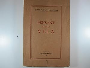 Seller image for PENSANT AMB LA VILA.: RECORDS, ANCDOTES I QUADRETS for sale by Costa LLibreter