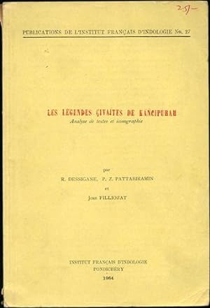Seller image for Les Legendes Civaites de Kancipuram. Analyse de textes et iconographie for sale by Kaaterskill Books, ABAA/ILAB