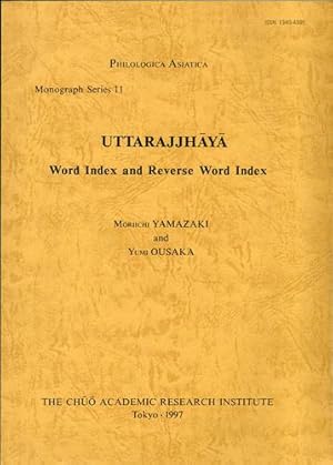 Immagine del venditore per Uttarajjhaya. Word Index and Reverse Word Index venduto da Kaaterskill Books, ABAA/ILAB