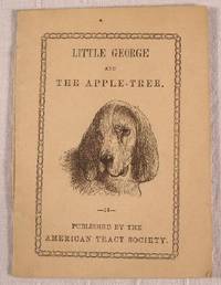 Bild des Verkufers fr Little George and The Apple-Tree zum Verkauf von Resource Books, LLC