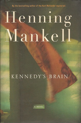 Seller image for Kennedy's Brain: A Novel for sale by Storbeck's