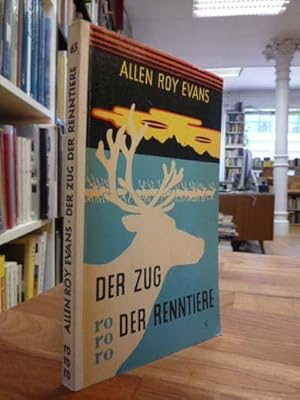 Seller image for Der Zug der Renntiere - Tatsachenroman, for sale by Antiquariat Orban & Streu GbR