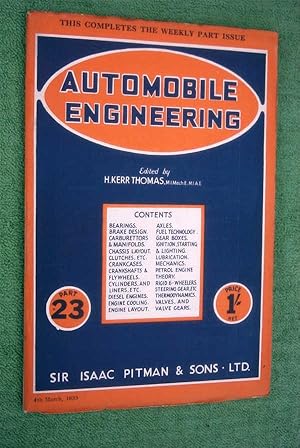 Bild des Verkufers fr AUTOMOBILE ENGINEERING: a Practical and Authoritative Work for Automobile Engineers, Designers and Students. Part 23. zum Verkauf von Tony Hutchinson