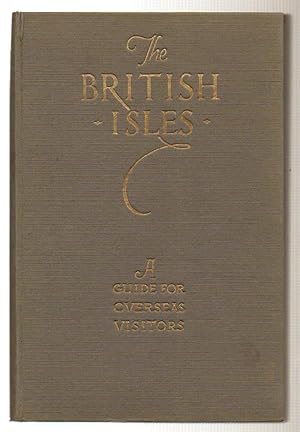 The British Isles A Guide for Overseas Visitors