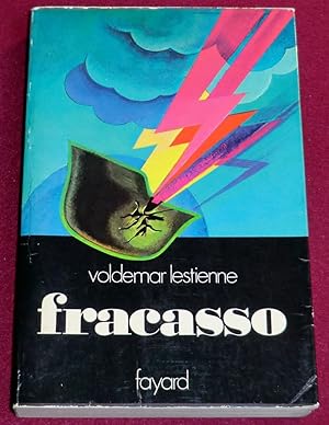 Image du vendeur pour FRACASSO - Roman mis en vente par LE BOUQUINISTE