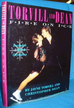 Seller image for Torvill and Dean: Fire On Ice for sale by Alhambra Books