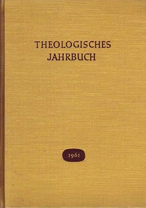 Bild des Verkufers fr Theologisches Jahrbuch 1961. zum Verkauf von Online-Buchversand  Die Eule