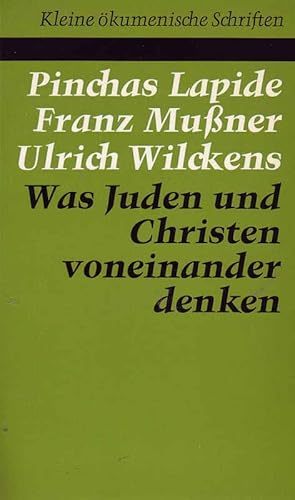 Bild des Verkufers fr Was Juden und Christen voneinander denken - Bausteine zum Brckenschlag zum Verkauf von Online-Buchversand  Die Eule