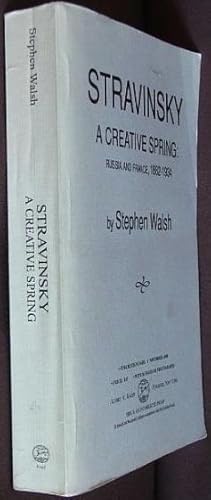 Stravinsky: The Second Exile France And America, 1934-1971