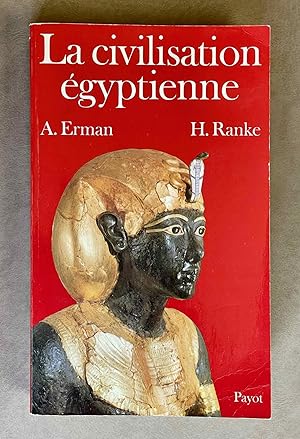 Bild des Verkufers fr La civilisation gyptienne zum Verkauf von Meretseger Books