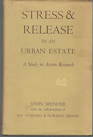 Immagine del venditore per Stress and Release in an Urban Estate: A Study in Action Research venduto da Dorley House Books, Inc.