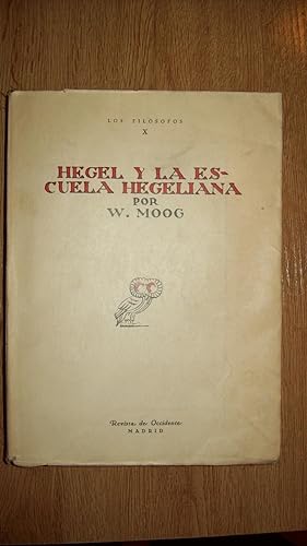 Imagen del vendedor de HEGEL Y LA ESCUELA HEGELIANA a la venta por Itziar Arranz Libros & Dribaslibros