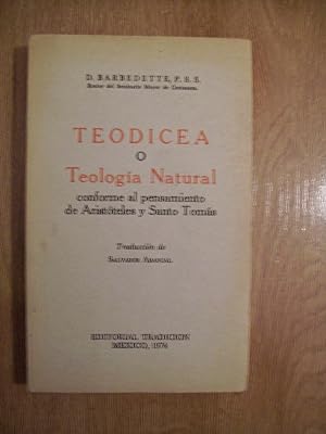 TEODICEA O TEOLOGÍA NATURAL, CONFORME AL PENSAMIENTO DE ARISTÓTELES Y SANTO TOMÁS