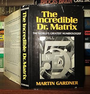 Seller image for THE INCREDIBLE DR. MATRIX for sale by Rare Book Cellar