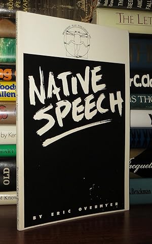 Image du vendeur pour NATIVE SPEECH mis en vente par Rare Book Cellar