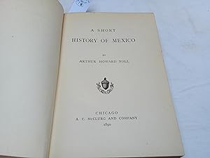 Seller image for A short History of Mexico. for sale by Librera "Franz Kafka" Mxico.