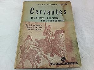 Seller image for Cervantes en su tiempo, en su patria y en su obra universal. for sale by Librera "Franz Kafka" Mxico.