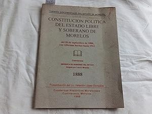 Imagen del vendedor de Constitución Política del Estado Libre y Soberano de Morelos del 20 de septiembre de 1888, con reformas hechas hasta 1912. a la venta por Librería "Franz Kafka" México.