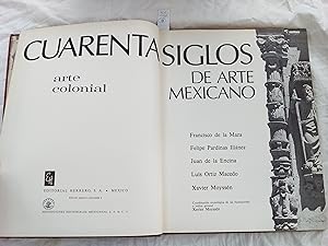Seller image for Cuarenta siglos de arte mexicano N 3. Arte colonial T. I. for sale by Librera "Franz Kafka" Mxico.