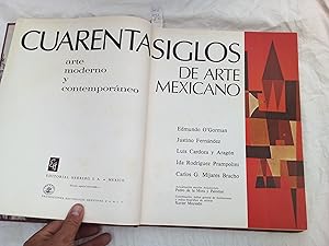 Image du vendeur pour Cuarenta siglos de arte mexicano N 6. Arte moderno T. II. mis en vente par Librera "Franz Kafka" Mxico.