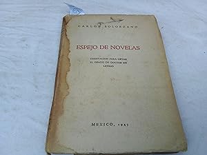 Seller image for Espejo de novelas (Disertacin para optar el grado de doctor en letras). for sale by Librera "Franz Kafka" Mxico.
