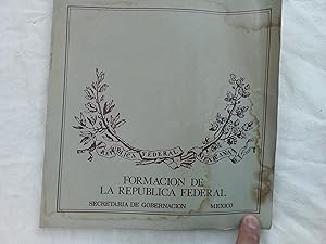 Imagen del vendedor de Formacin de la Repblica Federal. Actas, manifiestos, bandos y decretos 1823-1824. a la venta por Librera "Franz Kafka" Mxico.