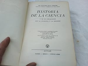 Imagen del vendedor de Historia de la Ciencia y de sus relaciones con la filosofa y la religin. a la venta por Librera "Franz Kafka" Mxico.