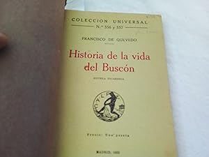 Bild des Verkufers fr Historia de la vida del Buscn llamado Don Pablos, ejemplo de vagamundos y espejo de tacaos (novela picaresca). zum Verkauf von Librera "Franz Kafka" Mxico.