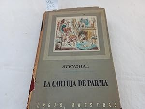 Imagen del vendedor de La cartuja de Parma. a la venta por Librera "Franz Kafka" Mxico.