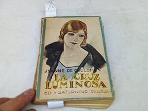 Seller image for La cruz luminosa (versin espaola). for sale by Librera "Franz Kafka" Mxico.
