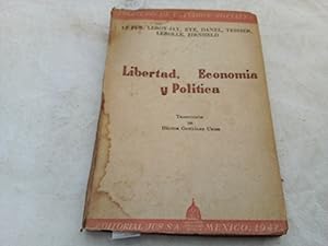 Bild des Verkufers fr Libertad, Economa y Poltica. zum Verkauf von Librera "Franz Kafka" Mxico.