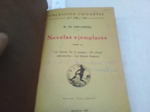 Imagen del vendedor de Novelas ejemplares (T.III) "La fuerza de la sangre", "El celoso extremeo", "La ilustre fregona". Madrid, Calpe, 1920. a la venta por Librera "Franz Kafka" Mxico.